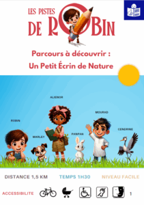 Les Pistes de Robin : Version FALC Un petit écrin de nature •